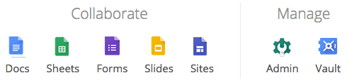 G Suite Google Calendar, Google Meet, Gmail, Google+, Drive, Docs, Sheets, Forms, Slides, Sites, Vault, Groups, Vault, Keep, Google Cloud Search